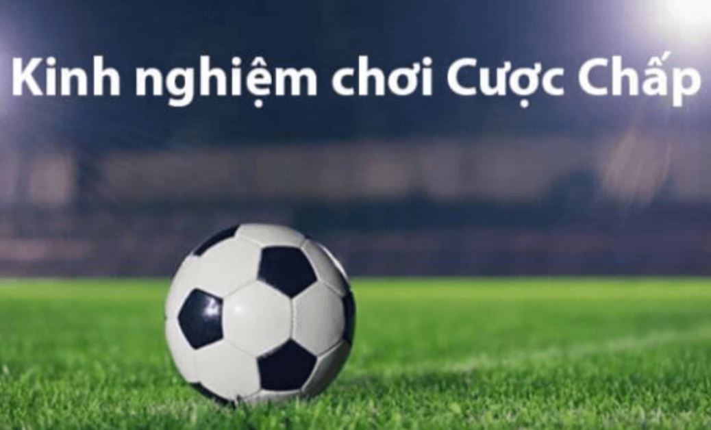 Kinh nghiệm chơi kèo chấp tại nhà cái Sin88