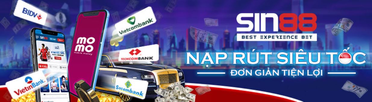 Nạp tiền nhanh chóng tại nhà cái Sin88
